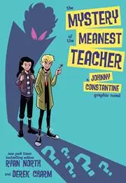 Mystery Of The Meanest Teacher A Johnny Constantine Graphic Novel Tp 1