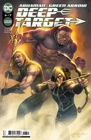 Aquaman Green Arrow Deep Target #6 (Of 7) Cvr A Marco Santucci Nm 1