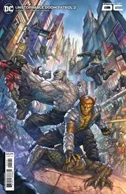 Unstoppable Doom Patrol (Vol 1) #2 (Of 6) Cvr B Alan Quah Card Stock Var Nm 1