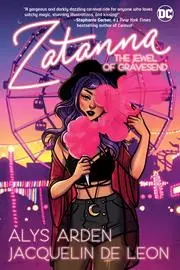 Zatanna The Jewel Of Gravesend Tp 1