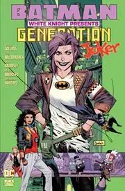 Batman White Knight Presents Generation Joker (Vol 1) #1 (Of 6) Cvr A Sean Murphy  Nm 1