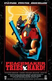 Peacemaker Tries Hard (Vol 1) #1 (Of 6) Cvr C Kris Anka Movie Poster Var Nm 1
