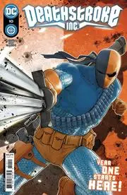 Deathstroke Inc (Vol 1) #10 Cvr A Mikel Janin Nm 1