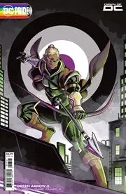 Green Arrow (Vol 7) #3 (Of 6) Cvr C Luciano Vecchio Dc Pride Card Stock Var Nm 1