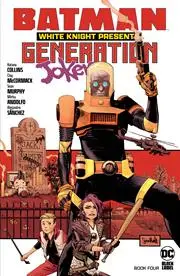 Batman White Knight Presents Generation Joker (Vol 1) #4 (Of 6) Cvr A Sean Murphy Nm 1