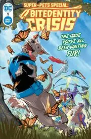 Super-Pets Special Bitedentity Crisis One Shot Cvr A Pete Woods Nm 1