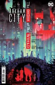 Arkham City The Order Of The World #1 (Of 6) Cvr A Sam Wolfe Connelly (Fear State) Nm 1