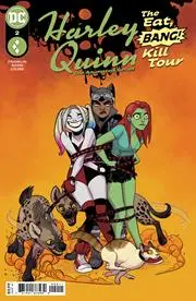 Harley Quinn The Animated Series The Eat Bang Kill Tour #2 (Of 6) Cvr A Max Sarin Nm 1