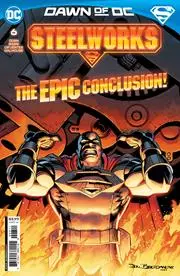 Steelworks (Vol 1) #6 (Of 6) Cvr A Jon Bogdanove Nm 1