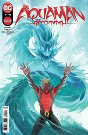 Aquaman The Becoming #4 (Of 6) Cvr A David Talaski Nm 1