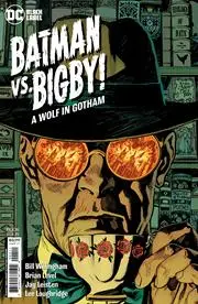 Batman Vs Bigby A Wolf In Gotham #4 (Of 6) Cvr A Yanick Paquette Nm 1