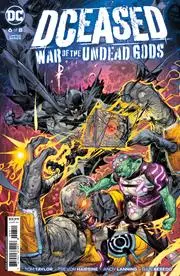 Dceased War Of The Undead Gods (Vol 1) #6 (Of 8) Cvr A Howard Porter Nm 1