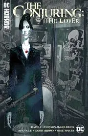 Dc Horror Presents The Conjuring The Lover Hc 1