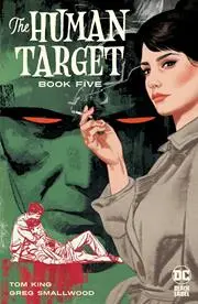 Human Target (Vol 4) #5 (Of 12) Cvr A Greg Smallwood Nm 1