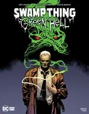 Swamp Thing Green Hell (Vol 1) #2 (Of 3) Cvr A Doug Mahnke Nm 1