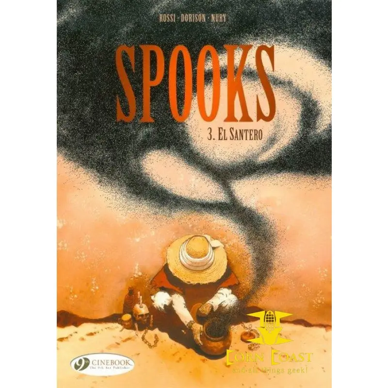 Spooks Volume 3: El Santero Softcover Graphic Novel Tpb 1
