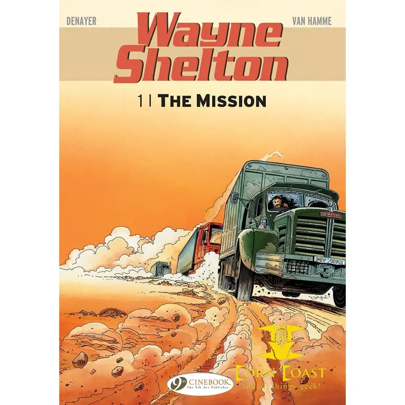 Wayne Shelton Vol. 1: The Mission 1
