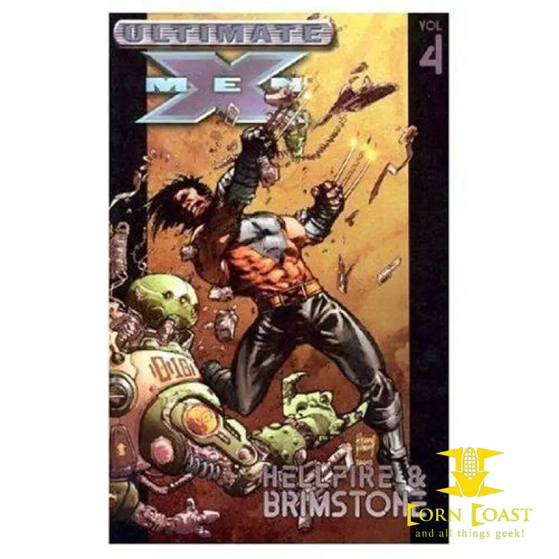 Ultimate X-Men Vol. 4: Hellfire & Brimstone Tp 1