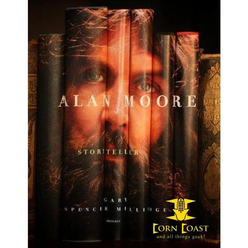 Alan Moore: Storyteller By Millidge Gary Spencer 1