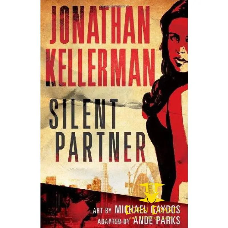 Silent Partner: The Graphic Novel Hardcover Jonathan Kellerman 1