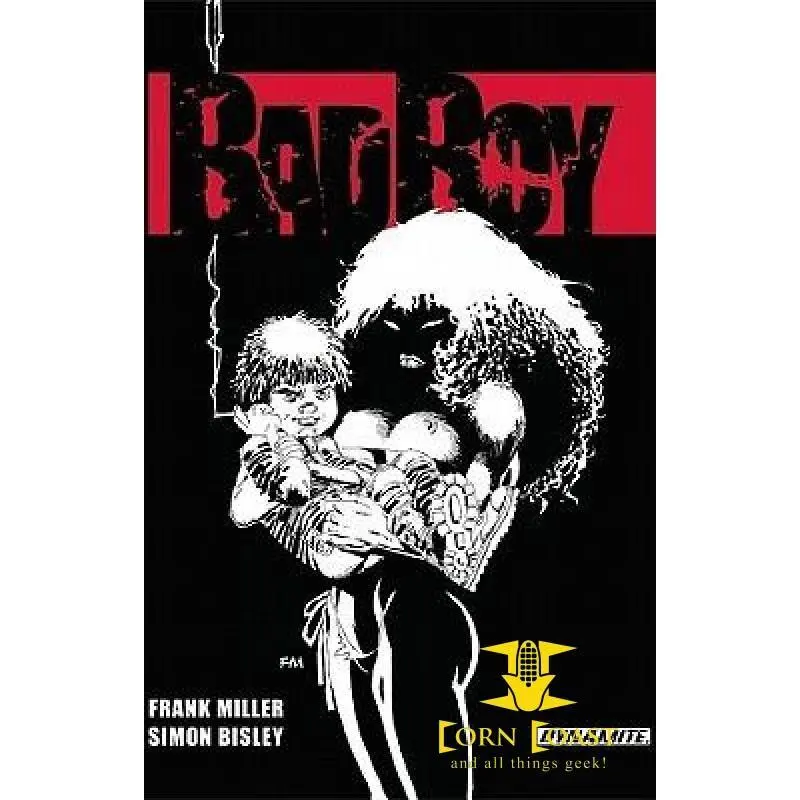 Bad Boy By Frank Miller,  Simon Bisley 1