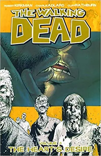 The Walking Dead, Vol. 4: The Heart's Desire Tp 1