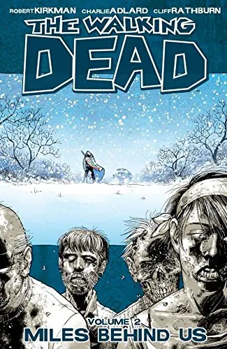 The Walking Dead Vol. 2: Miles Behind Us Tp 1
