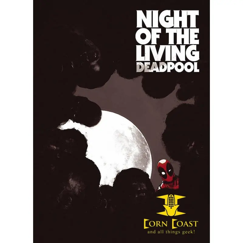 Night Of The Living Deadpool Paperback 1