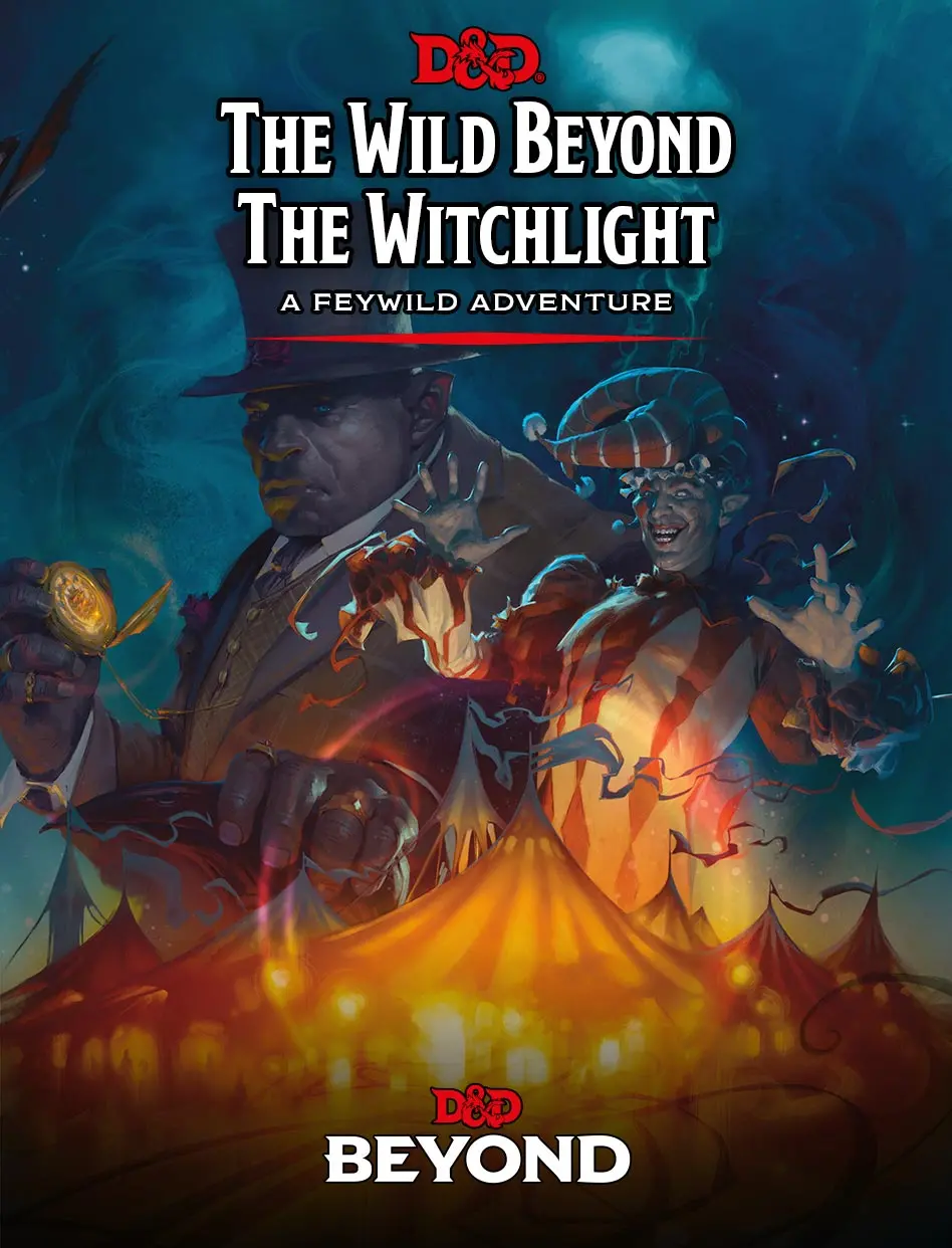 Dungeons And Dragons Rpg: Wild Beyond The Witchlight A Feywild Adventure 1