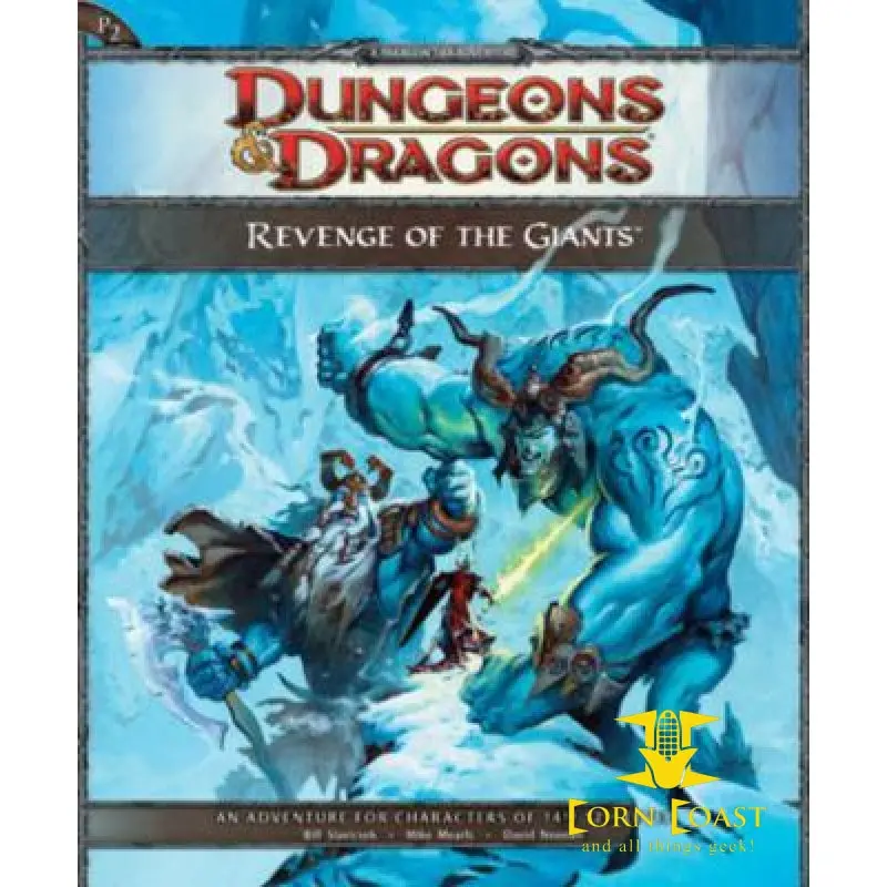 Revenge Of The Giants: A 4Th Edition Dungeons & Dragons Super Adventure (D&D 4) 1