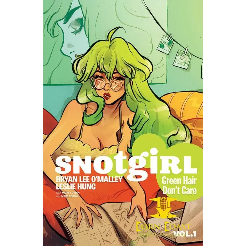 Snotgirl Volume 1: Green Hair Don't Care 1