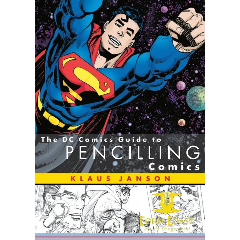 The Dc Comics Guide To Pencilling Comics Paperback 1
