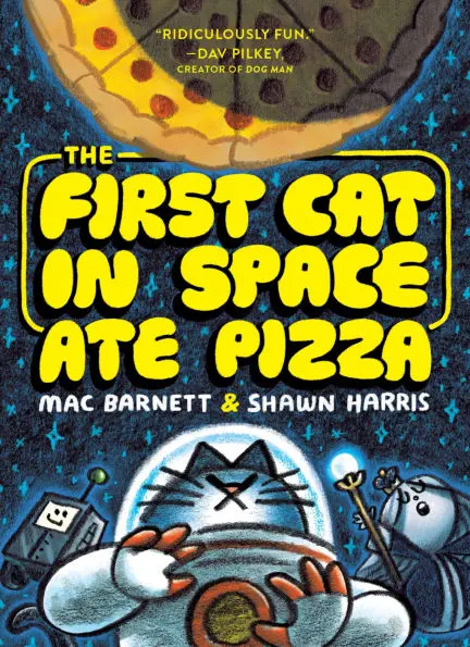 The First Cat In Space Ate Pizza Hc 1