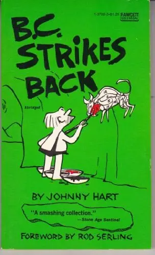 B.C. Strikes Back By Johnny Hart 1