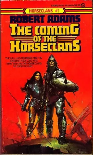 The Coming Of The Horse Clans By Robert Adams Tp 1