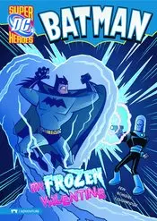 Dc Super Heroes Batman Yr Tp My Frozen Valentine 1