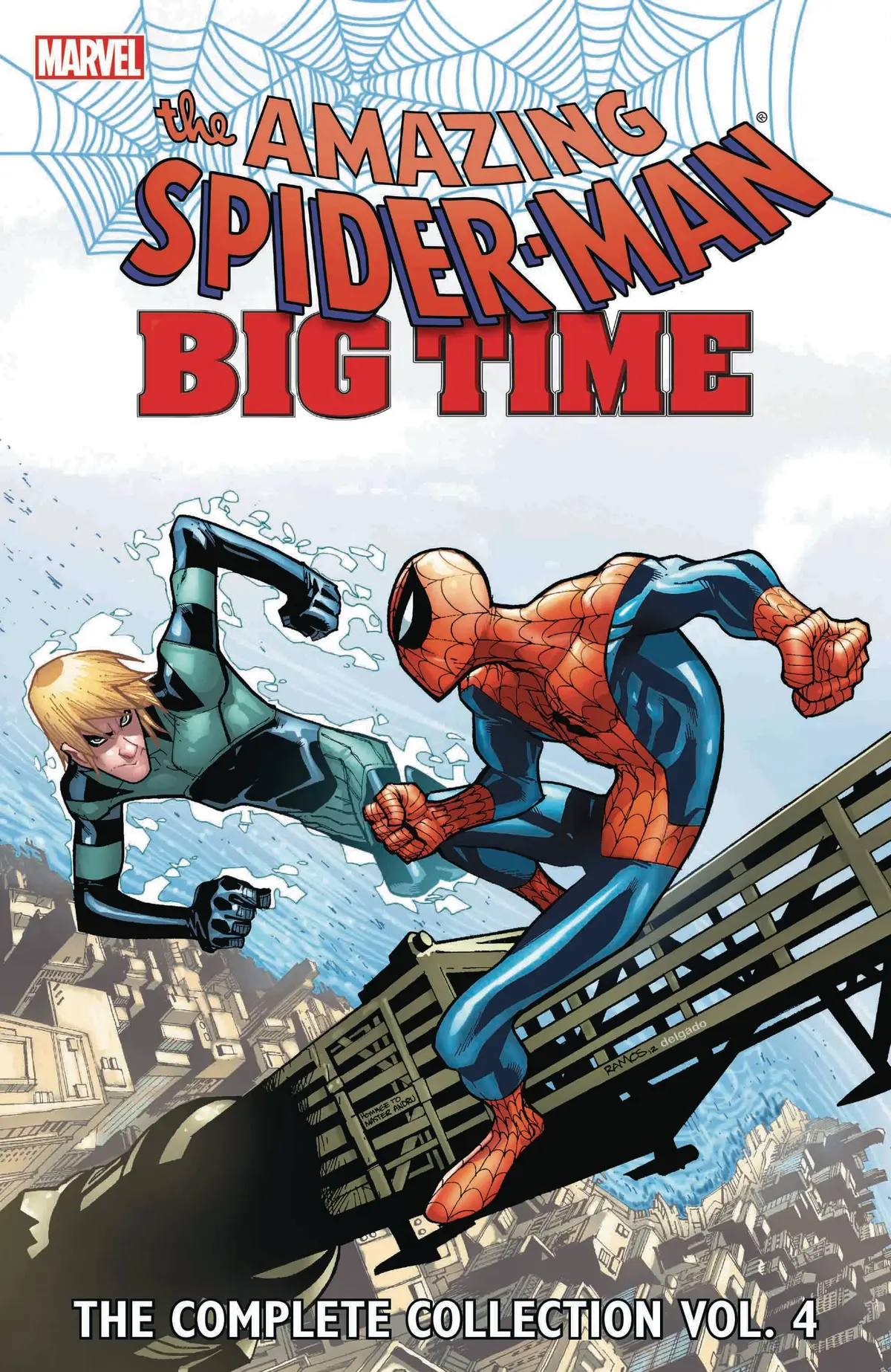 Spider-Man: Big Time Vol 04 Tp 1