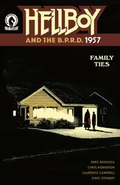 Hellboy & Bprd 1957 Family Ties One-Shot Nm 1