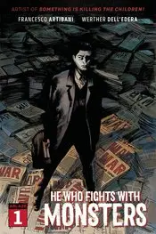He Who Fights With Monsters #1 Cvr A Delledera Nm 1