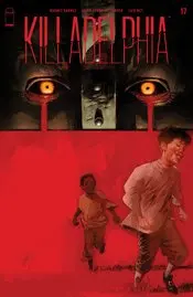 Killadelphia #17 Cvr A Alexander Nm 1