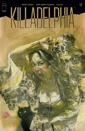 Killadelphia #17 Cvr B Williams Nm 1