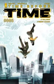Time Before Time #5 Cvr B Byrne (Mr) Nm 1