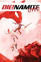 Die!Namite Lives #4 Cvr B Suydam Nm 1
