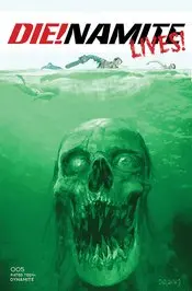 Die!Namite Lives #5 Cvr B Suydam Nm 1