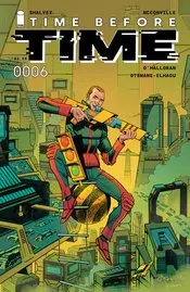 Time Before Time #6 Cvr B Osullivan Nm 1