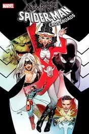 Symbiote Spider-Man Crossroads (Vol 1) #5 (Of 5) Nm 1