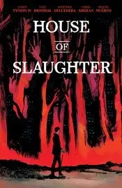 House Of Slaughter Tp Vol 01 Discover Now Ed 1