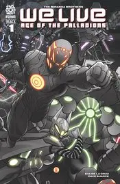 We Live Age Of Palladions Black #1 Cvr A Miranda Nm 1