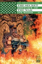 Secret History Of War On Weed Cvr A Koblish Nm 1