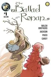 Ballad Of Ronan #1 (Of 6) Nm 1